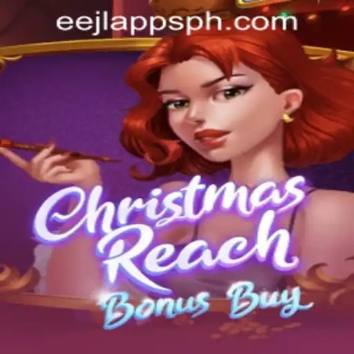 ChristmasReachBonusBuy: A Festive Gaming Experience in the Philippines